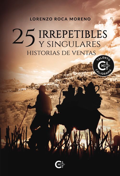25 irrepetibles y singulares historias de ventas