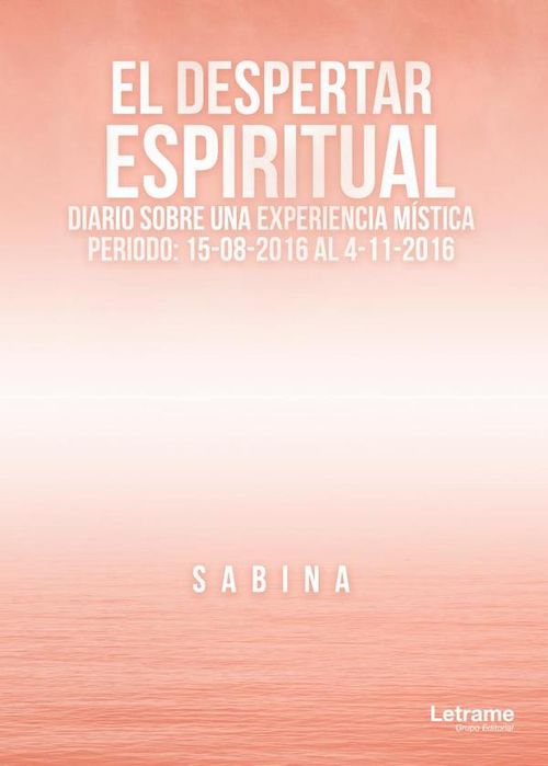 El Despertar Espiritual Diario sobre una Experiencia Mistica