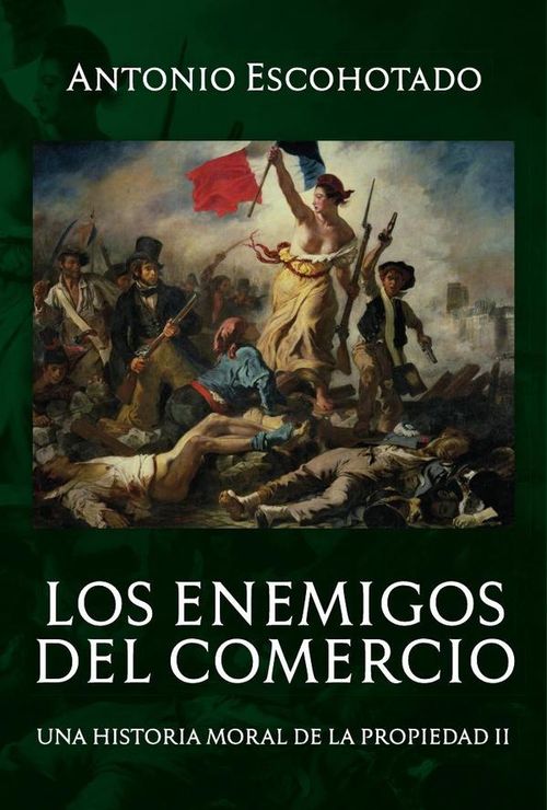 Los enemigos del comercio tomo II