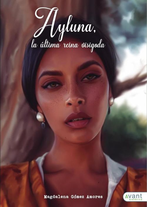 Ayluna la ultima reina visigoda