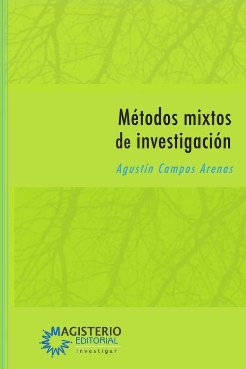 Metodos mixtos de investigacion