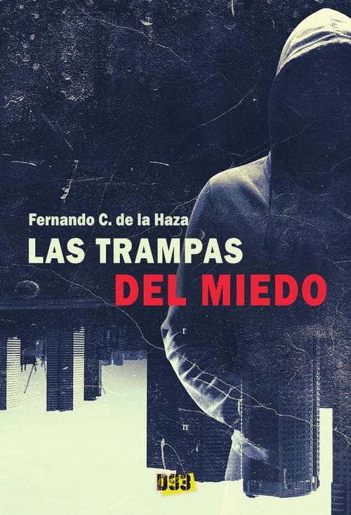 Trampas del miedo Las