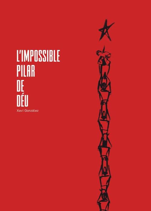 Limpossible pilar de Deu