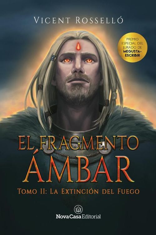 El fragmento ambar 2 La extincion del fuego
