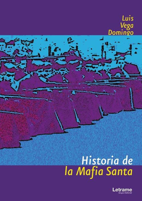 Historia de la Mafia Santa