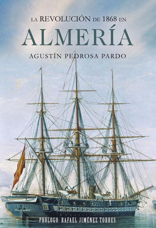La Revolucion de 1868 en Almeria