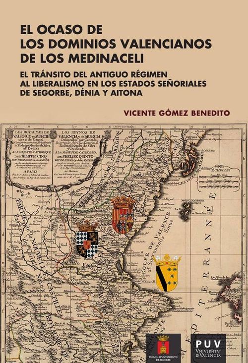 El ocaso de los dominios valencianos de los Medinaceli