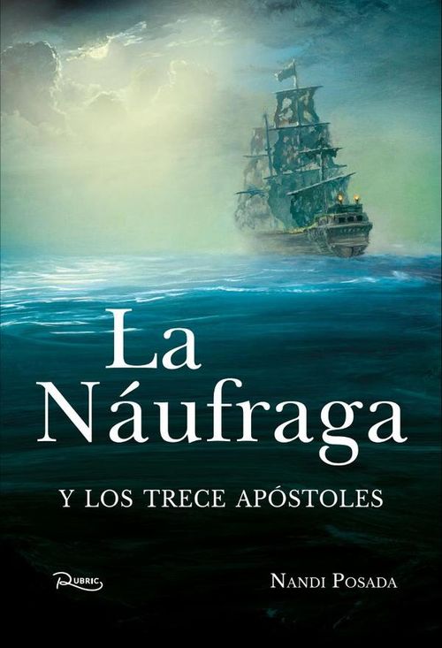 La Naufraga y los 13 apostoles