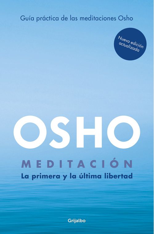 MEDITACION EDICION AMPLIADA CON MAS DE 80 MEDITACIONES OSHO