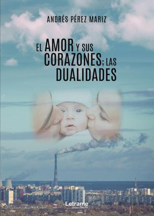 El amor y sus corazones las dualidades