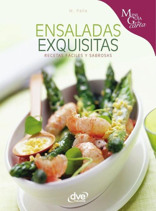 Ensaladas exquisitas