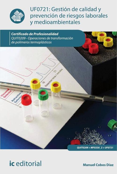 Gestion de calidad y prevencion de riesgos laborales y medioambientales QUIT0209 - Operaciones de tr