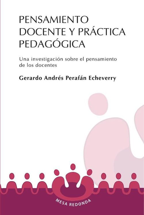 Pensamiento docente y practica pedagogica