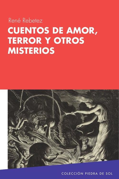 Cuentos de amor terror y otros misterios
