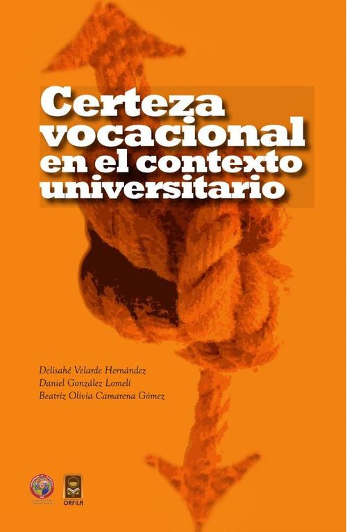 Certeza vocacional en el contexto universitario