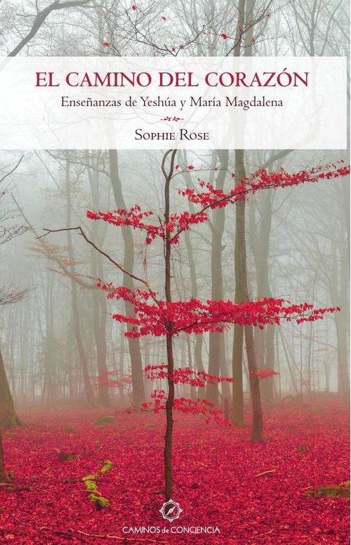 El Camino del Corazon