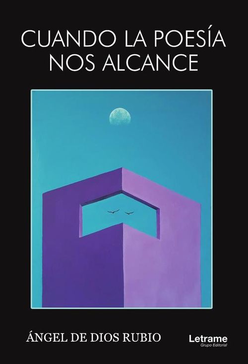 Cuando la poesia nos alcance