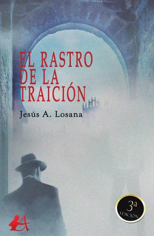 El rastro de la traicion