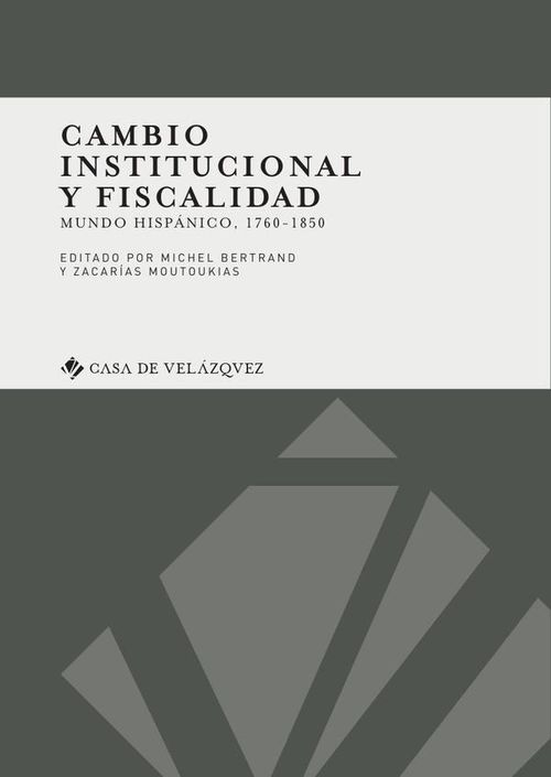 Cambio institucional y fiscalidad