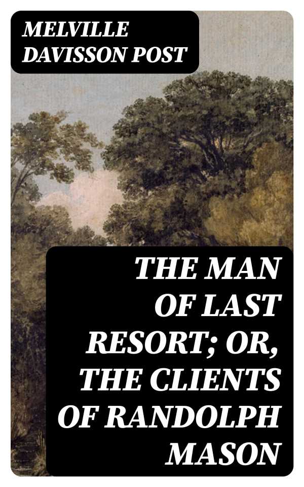 bw-the-man-of-last-resort-or-the-clients-of-randolph-mason-digicat-8596547220985