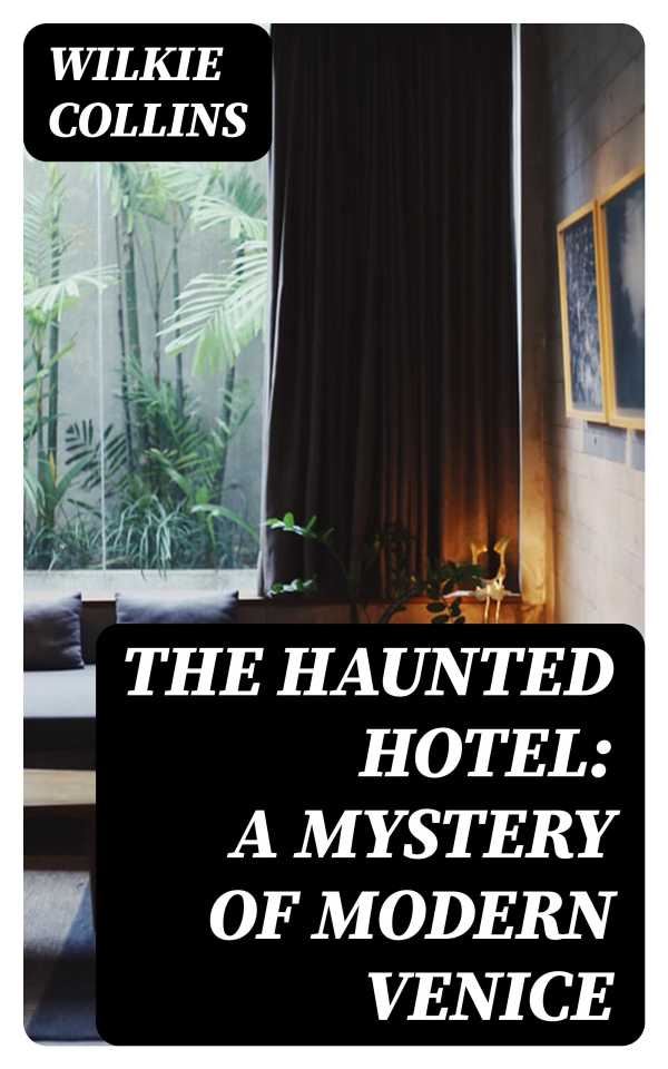 bw-the-haunted-hotel-a-mystery-of-modern-venice-digicat-8596547252351