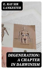 bw-degeneration-a-chapter-in-darwinism-digicat-8596547216681