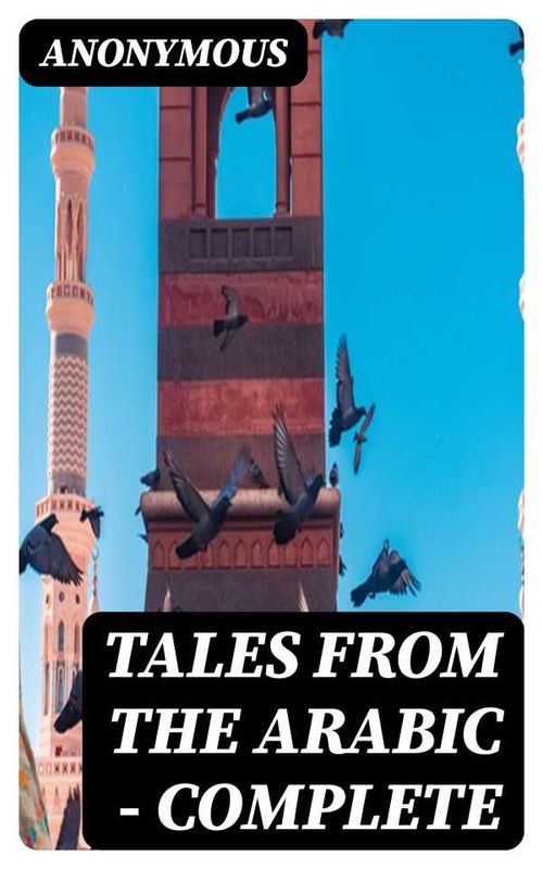 Tales from the Arabic Complete