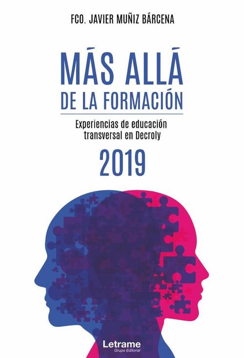 Mas alla de la formacion - Experiencias de educacion transversal en Decroly - 2019