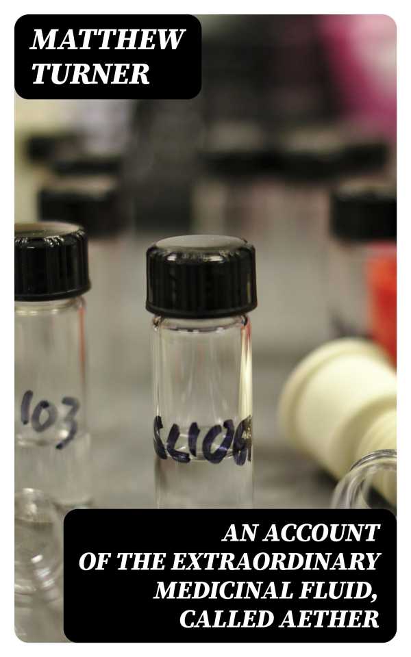bw-an-account-of-the-extraordinary-medicinal-fluid-called-aether-digicat-8596547320050