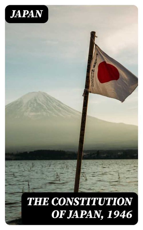 The Constitution of Japan 1946