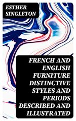bw-french-and-english-furniture-distinctive-styles-and-periods-described-and-illustrated-digicat-8596547036791