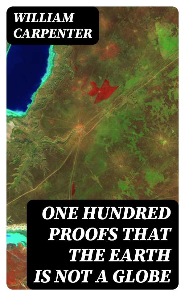 bw-one-hundred-proofs-that-the-earth-is-not-a-globe-digicat-8596547166269