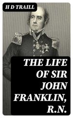 bw-the-life-of-sir-john-franklin-rn-digicat-8596547166894