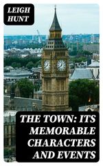 bw-the-town-its-memorable-characters-and-events-digicat-8596547050384