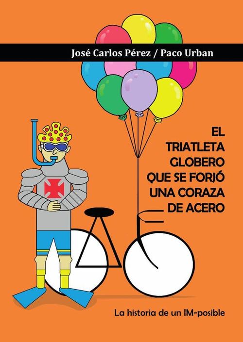 El triatleta globero que se forjo una coraza de acero