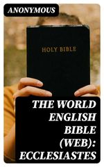 bw-the-world-english-bible-web-ecclesiastes-digicat-8596547180180