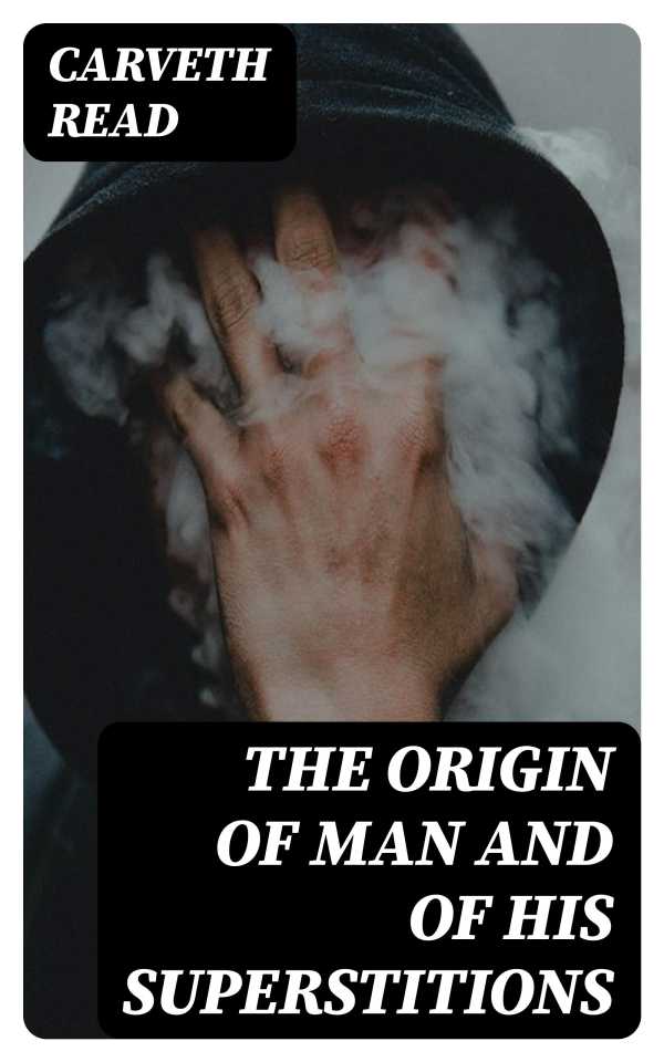 bw-the-origin-of-man-and-of-his-superstitions-digicat-8596547020400