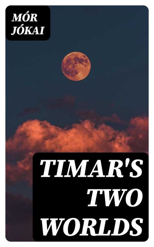 Timars Two Worlds