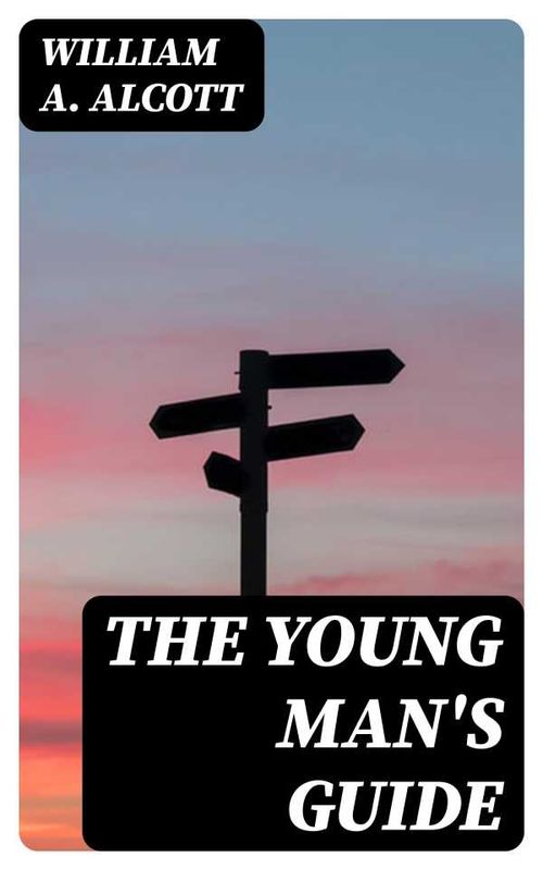 The Young Mans Guide