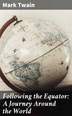 bw-following-the-equator-a-journey-around-the-world-good-press-4057664107411