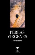 bw-perras-viacutergenes-editorial-forja-9789563387605