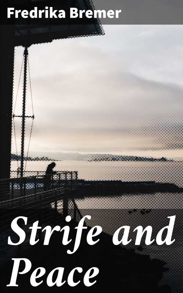 bw-strife-and-peace-good-press-4064066147679