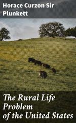 bw-the-rural-life-problem-of-the-united-states-good-press-4064066146177