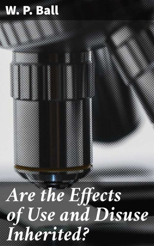 Are the Effects of Use and Disuse Inherited