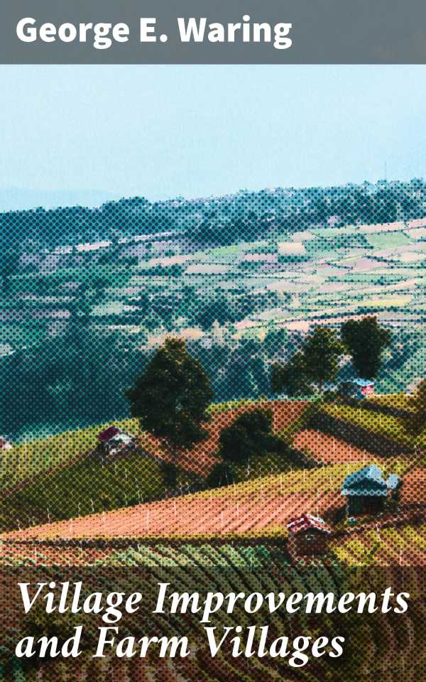 bw-village-improvements-and-farm-villages-good-press-4064066146306