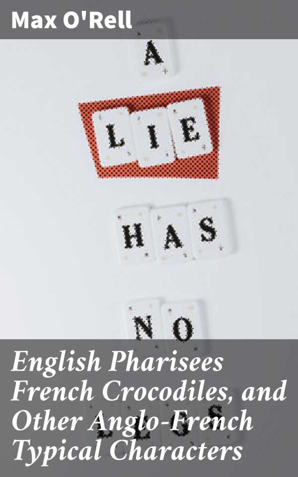 bw-english-pharisees-french-crocodiles-and-other-anglofrench-typical-characters-good-press-4064066142742