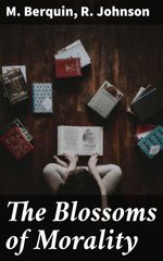 bw-the-blossoms-of-morality-good-press-4064066155797