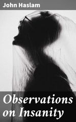 bw-observations-on-insanity-good-press-4064066158583