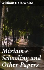 bw-miriams-schooling-and-other-papers-good-press-4064066164003
