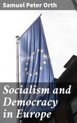 bw-socialism-and-democracy-in-europe-good-press-4064066142261
